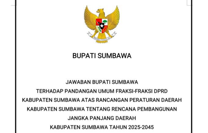 Jawaban Bupati Sumbawa Atas Pandangan Umum Fraksi PPP dan Hanura Bersatu