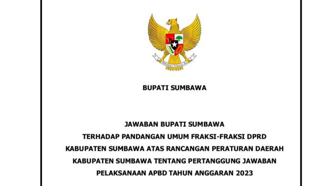 Jawaban Bupati Sumbawa Terhadap Pandangan Umum Fraksi PKB, PPP, dan Hanura Bersatu