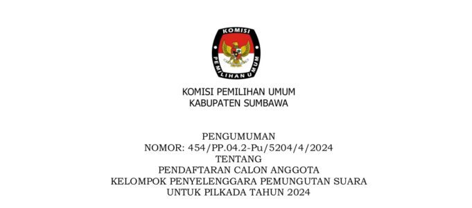 KPU Kabupaten Sumbawa Buka Pendaftaran Anggota KPPS