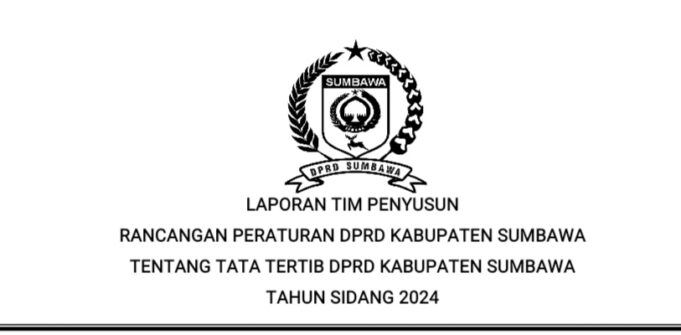 Tim Penyusunan Ranperda Tatib DPRD Sumbawa Sampai Laporan