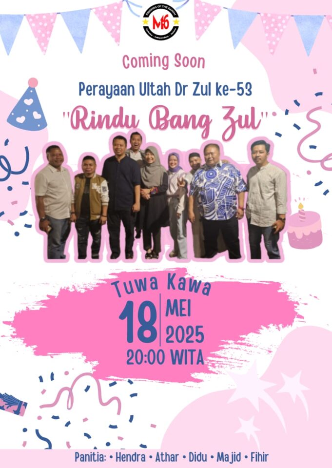 Mi6 Bakal Rayakan Ultah Bang Zul, Perayaan tentang Kenangan dan Ketulusan Pemimpin Bumi Gora