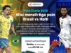 Brasil Tantang Haiti, Misi Tiga Poin di Grup C
