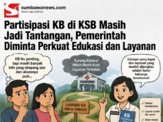 Partisipasi KB di KSB Masih Jadi Tantangan, Pemerintah Diminta Perkuat Edukasi dan Layanan
