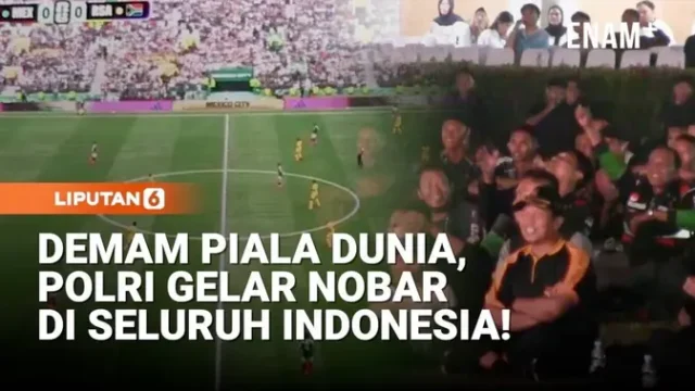Piala-Dunia-2026-Dimulai-Polri-Gelar-Nobar-Serentak-di-Seluruh-Indonesia