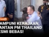Thaksin Shinawatra Resmi Bebas Setelah Diampuni Raja Thailand