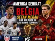 Amerika Serikat Lawan Belgia di 16 Besar Piala Dunia 2026, Tuan Rumah Berharap Sejarah Berbalik