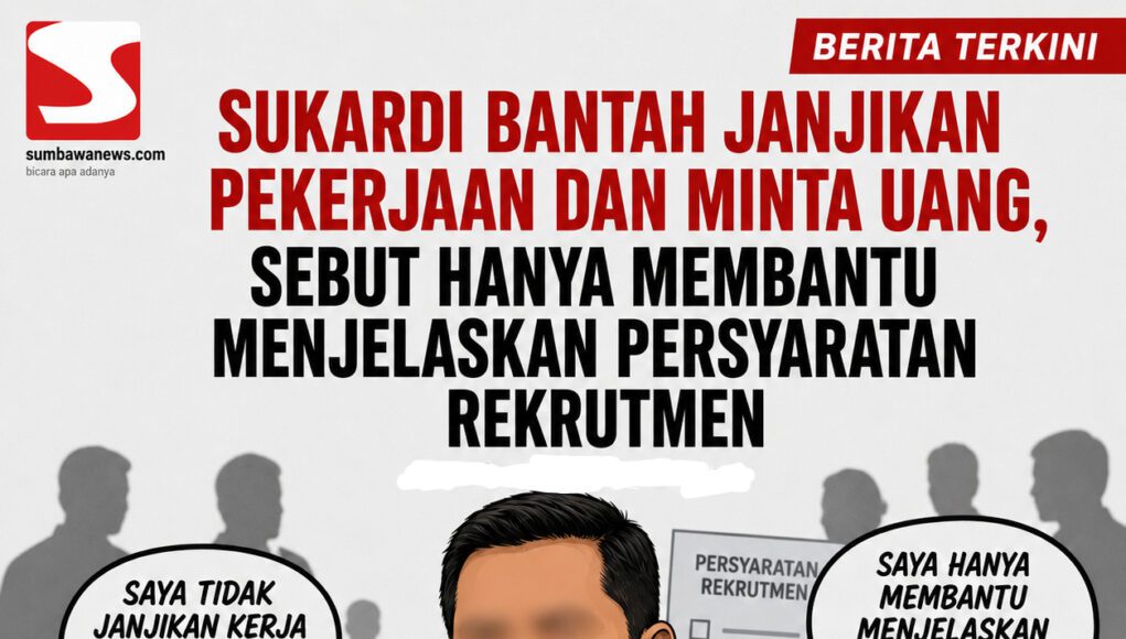 Sukardi Bantah Janjikan Pekerjaan dan Minta Uang, Sebut Hanya Membantu Menjelaskan Persyaratan Rekrutmen