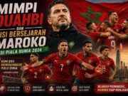 Maroko Tembus Perempat Final Piala Dunia 2026, Mimpi Ouahbi Menuju Kenyataan