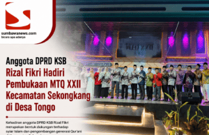 Anggota DPRD KSB Rizal Fikri Hadiri Pembukaan MTQ XXII Kecamatan Sekongkang di Desa Tongo