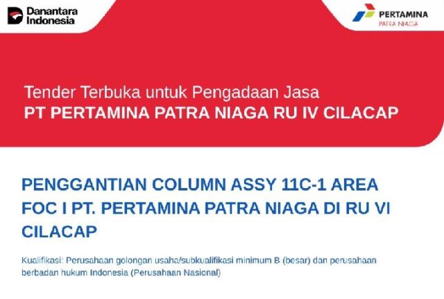 Pertamina-Patra-Niaga-Buka-Tender-Penggantian-Column-Assy-11C-di-RU-Cilacap