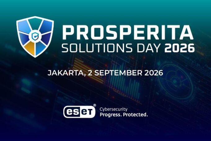 Prosperita Solution Day 2026 Luncurkan ESET MDR dan Transformasi Pelaporan Keamanan Siber