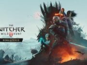 The Witcher 3: Wild Hunt Remastered Diumumkan, Rilis Gratis 29 September