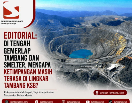 EDITORIAL: Di Tengah Gemerlap Tambang dan Smelter, Mengapa Ketimpangan Masih Terasa di Lingkar Tambang KSB?