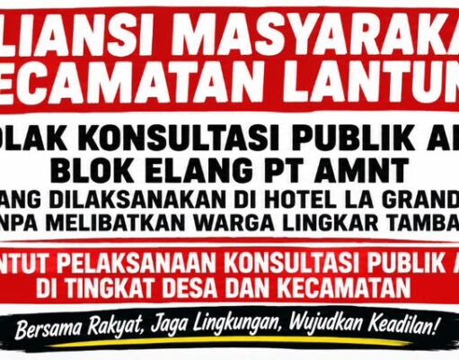 Akan Gelar Aksi, Aliansi Masyarakat Kecamatan Lantung Tolak Konsultasi Publik AMDAL PT AMNT
