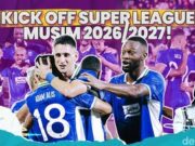 Super League 2026/2027 Dimulai, Persib, Persija, dan Persebaya Siap Bertarung