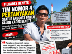 Pilkades Benete Memanas, Tim Nomor 4 Pertanyakan Administrasi Pencalonan Kades